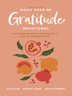 cover image of The One Year Daily Acts of Gratitude Devotional